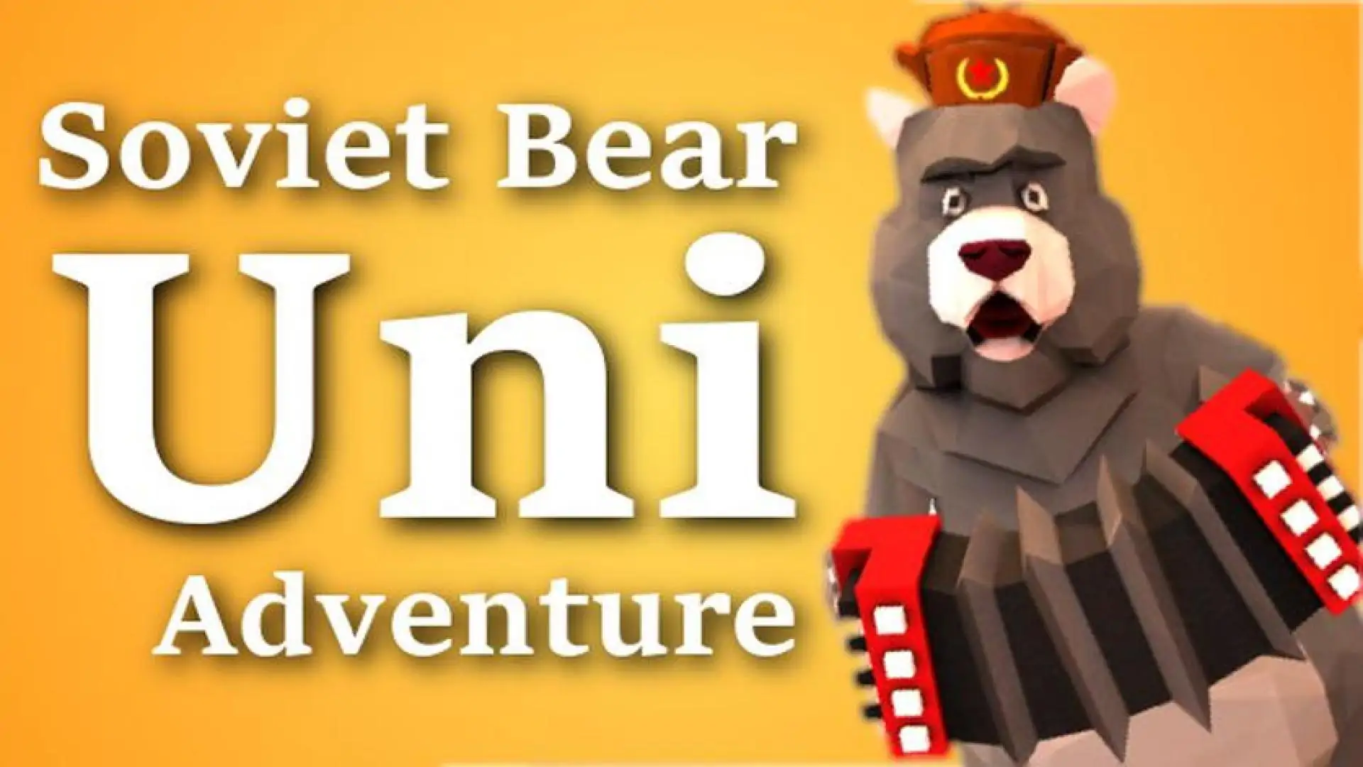 Soviet Bear Uni Adventure