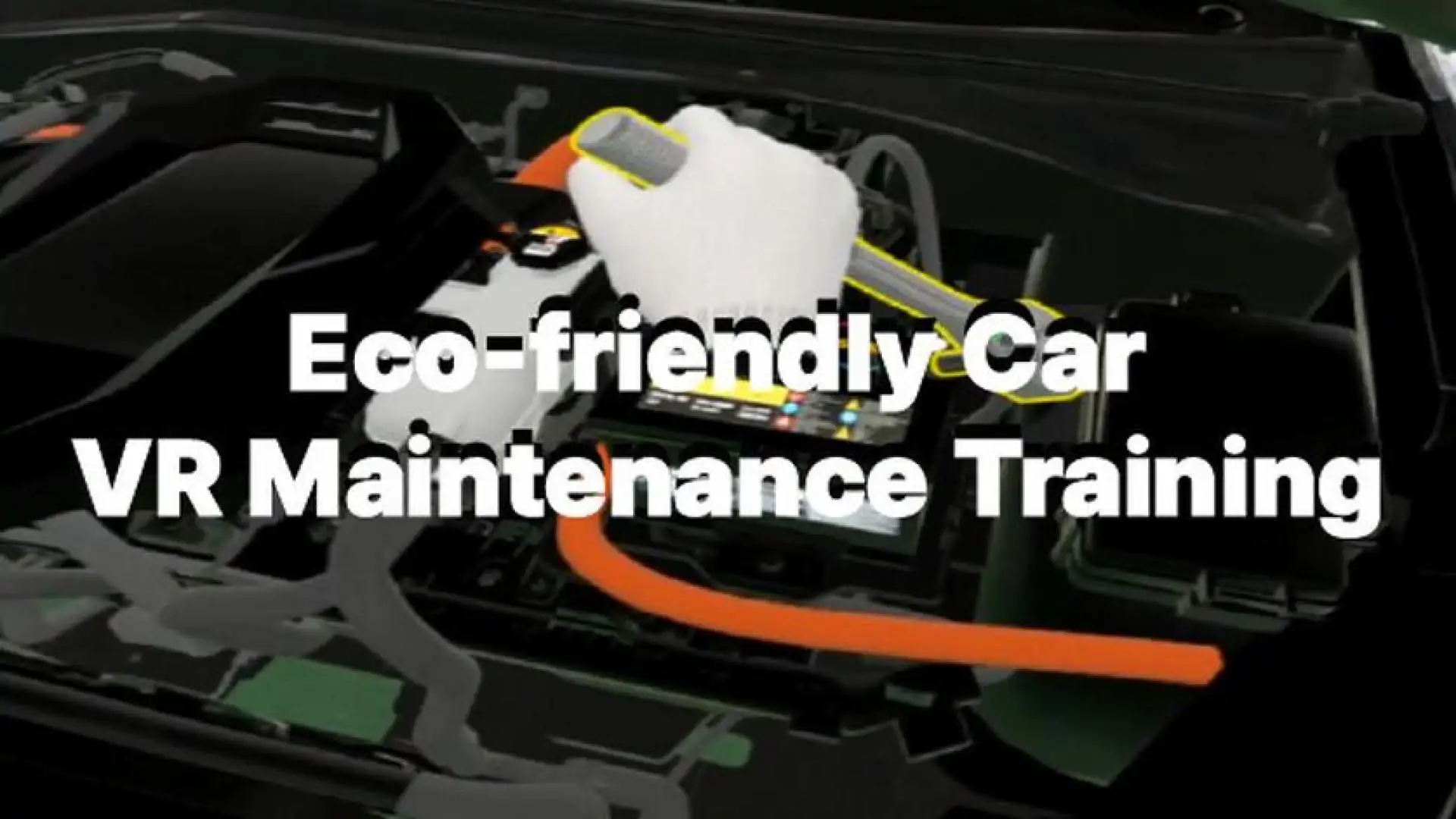Eco-friendly Car VR Maintenance Training