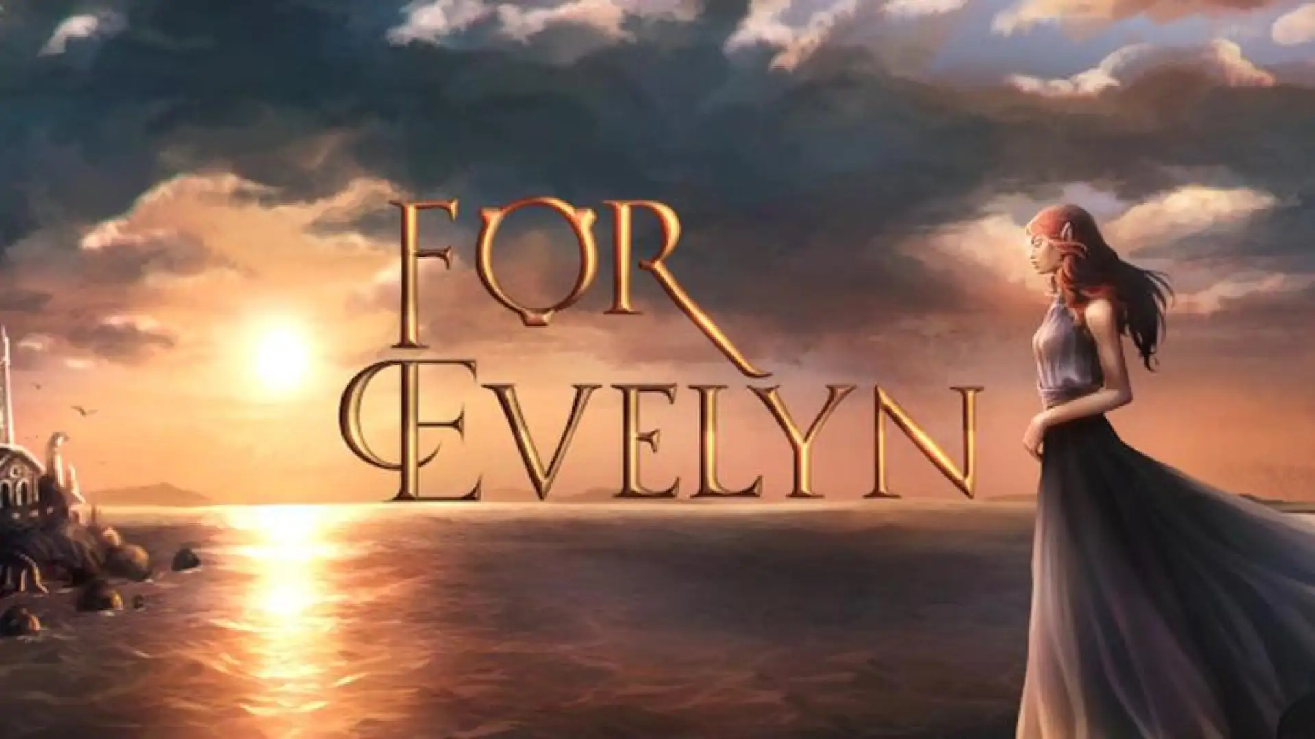 For Evelyn