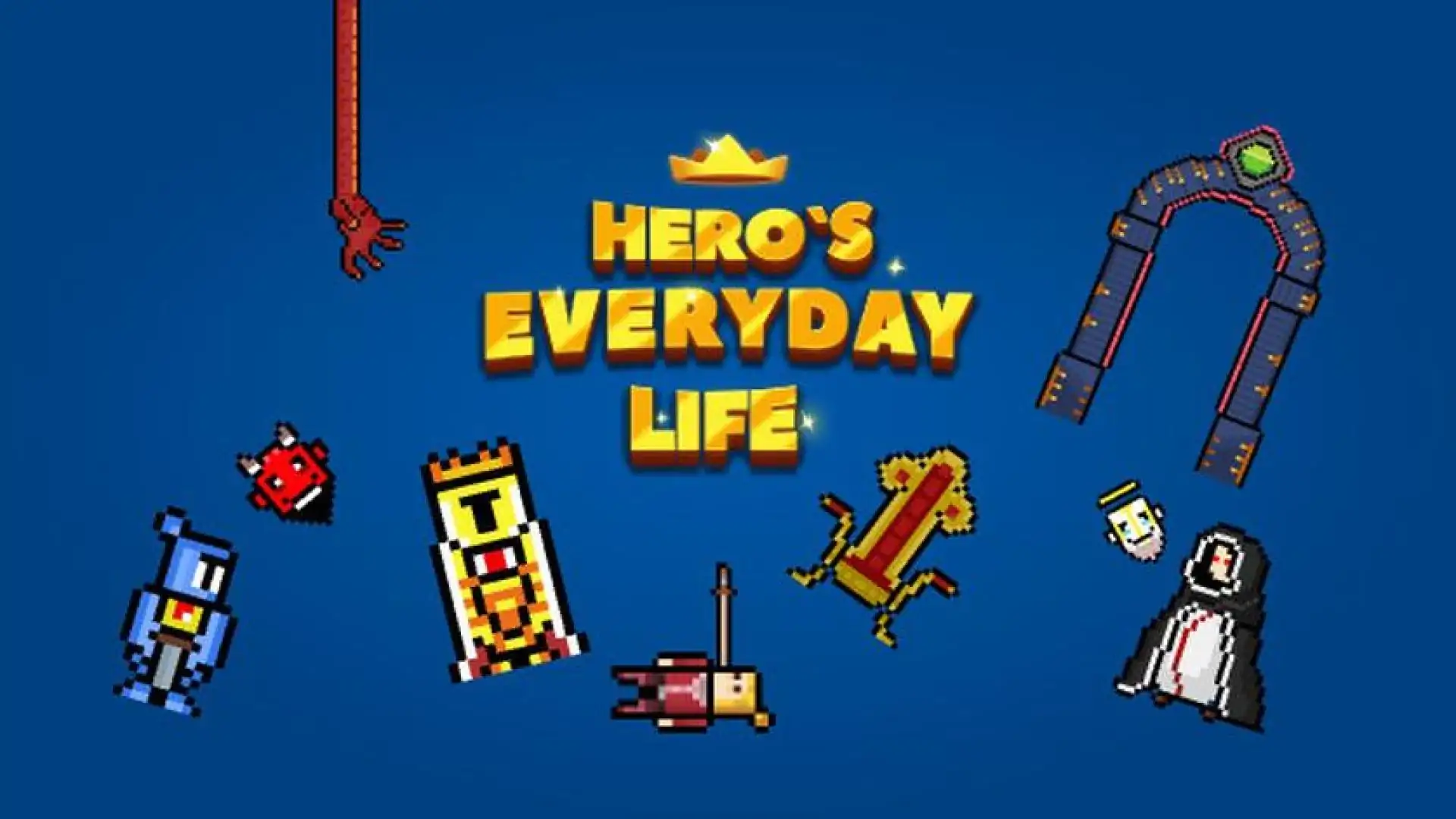 Hero's everyday life