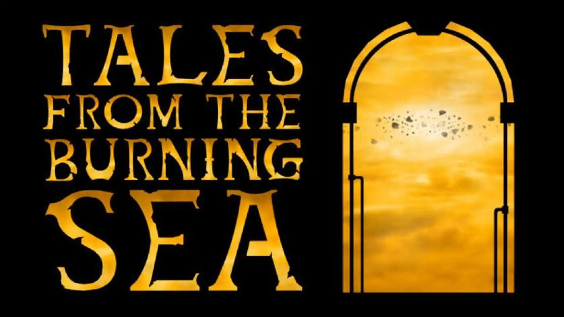 Tales From The Burning Sea