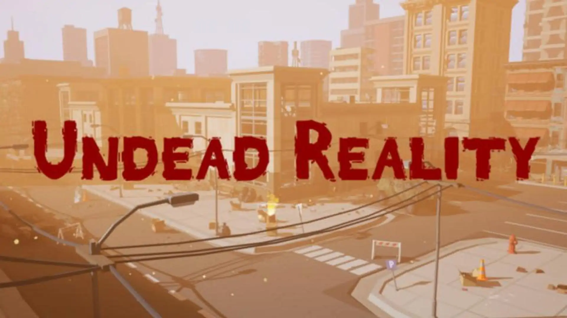 Undead Reality