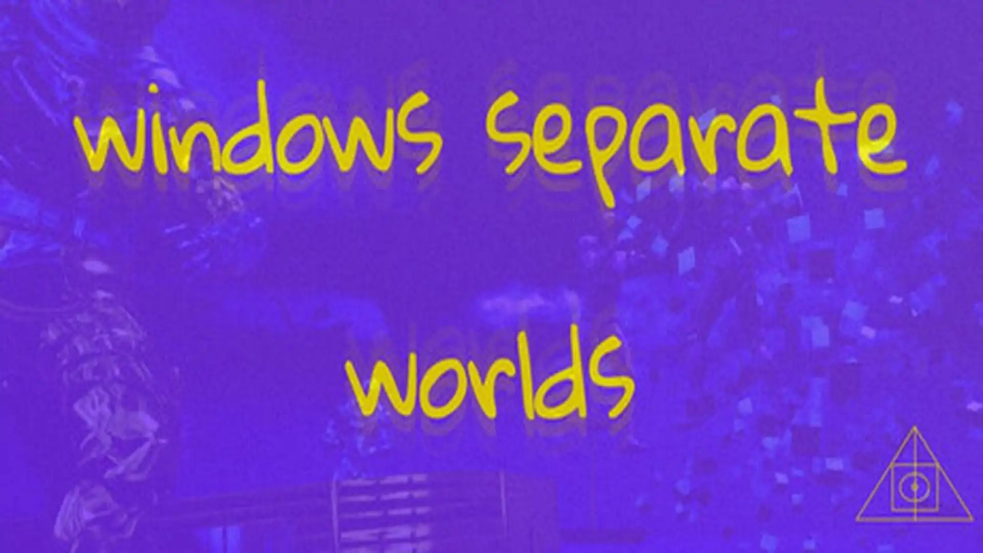 Windows Separate Worlds: Chapter 1