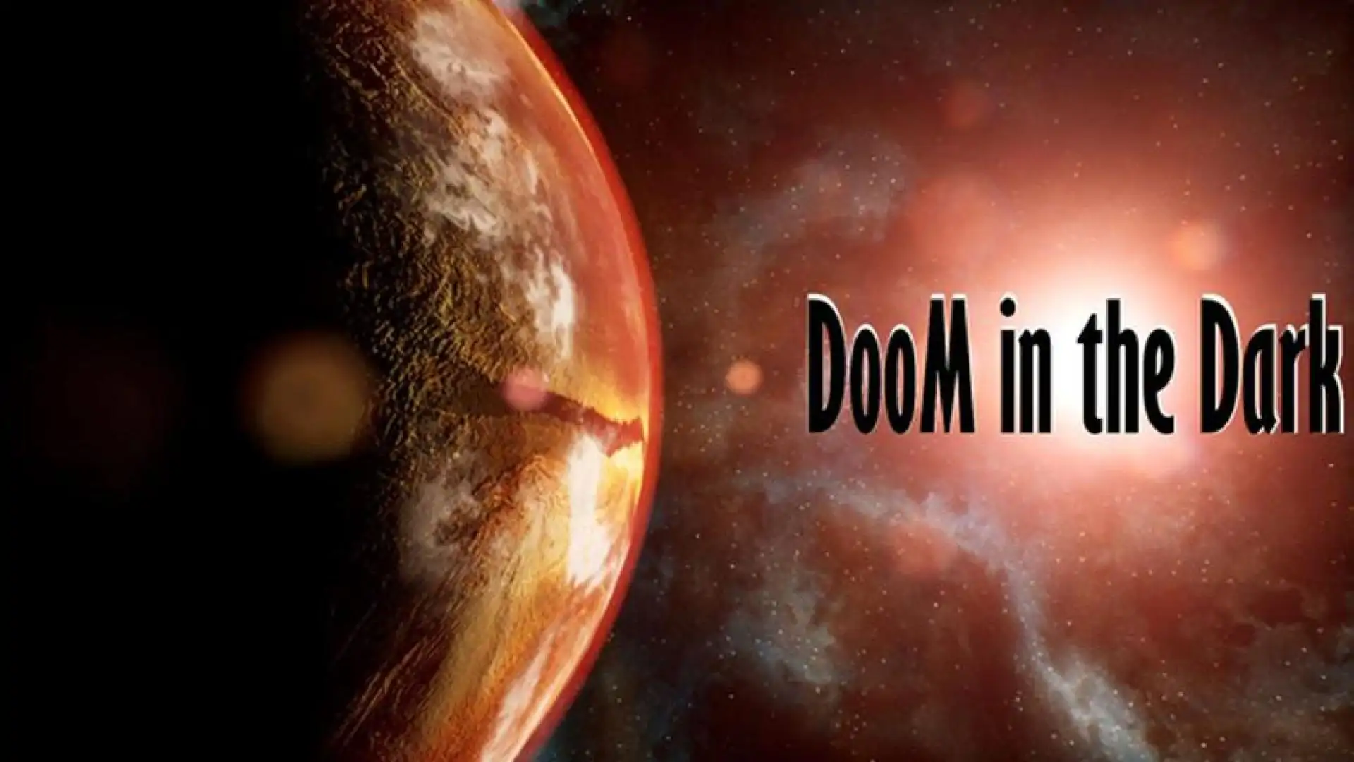 DooM in the Dark