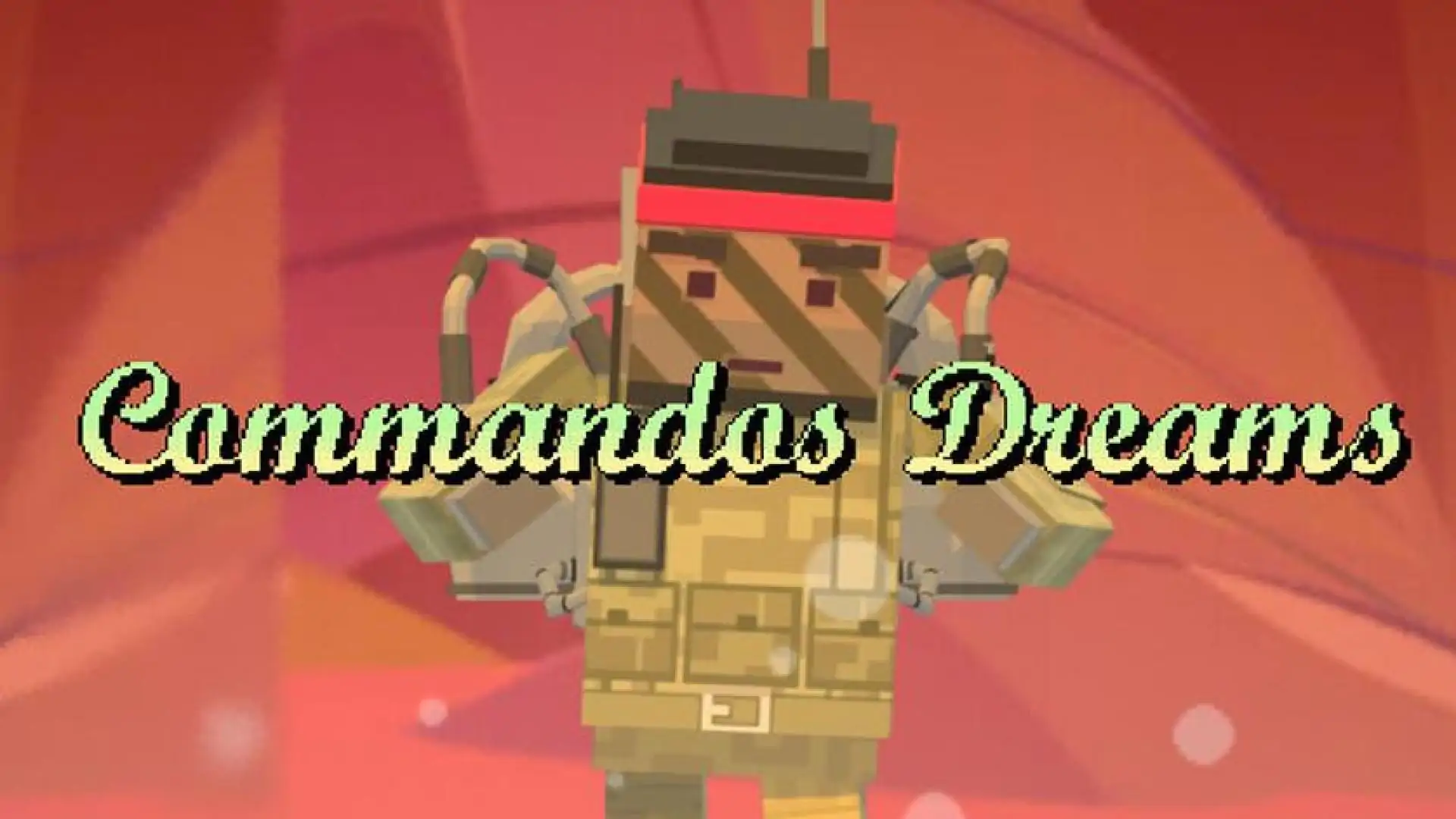 Commandos Dreams