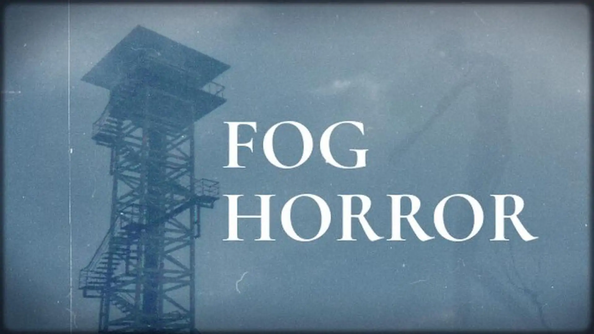 Fog Horror