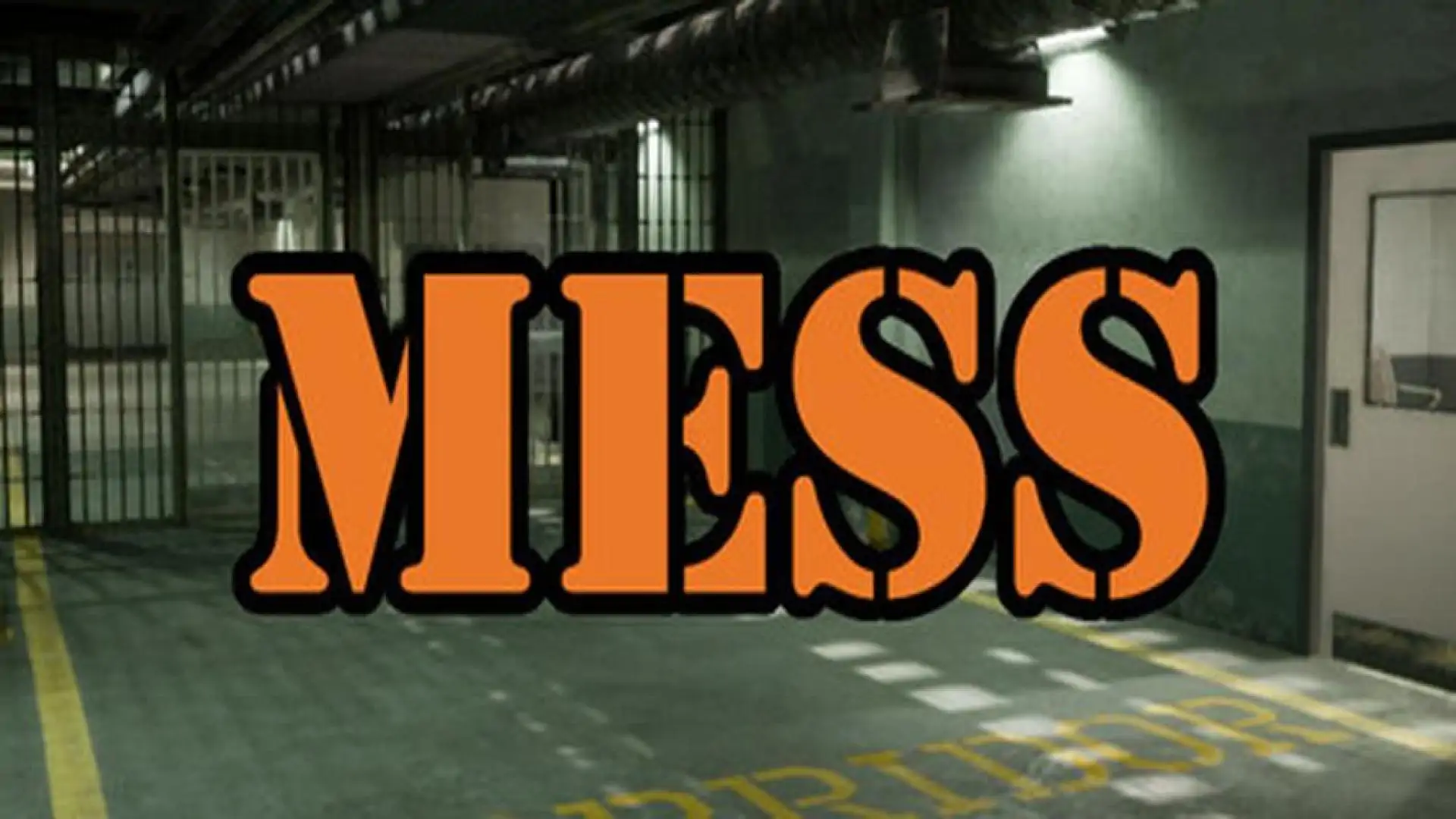 MESS