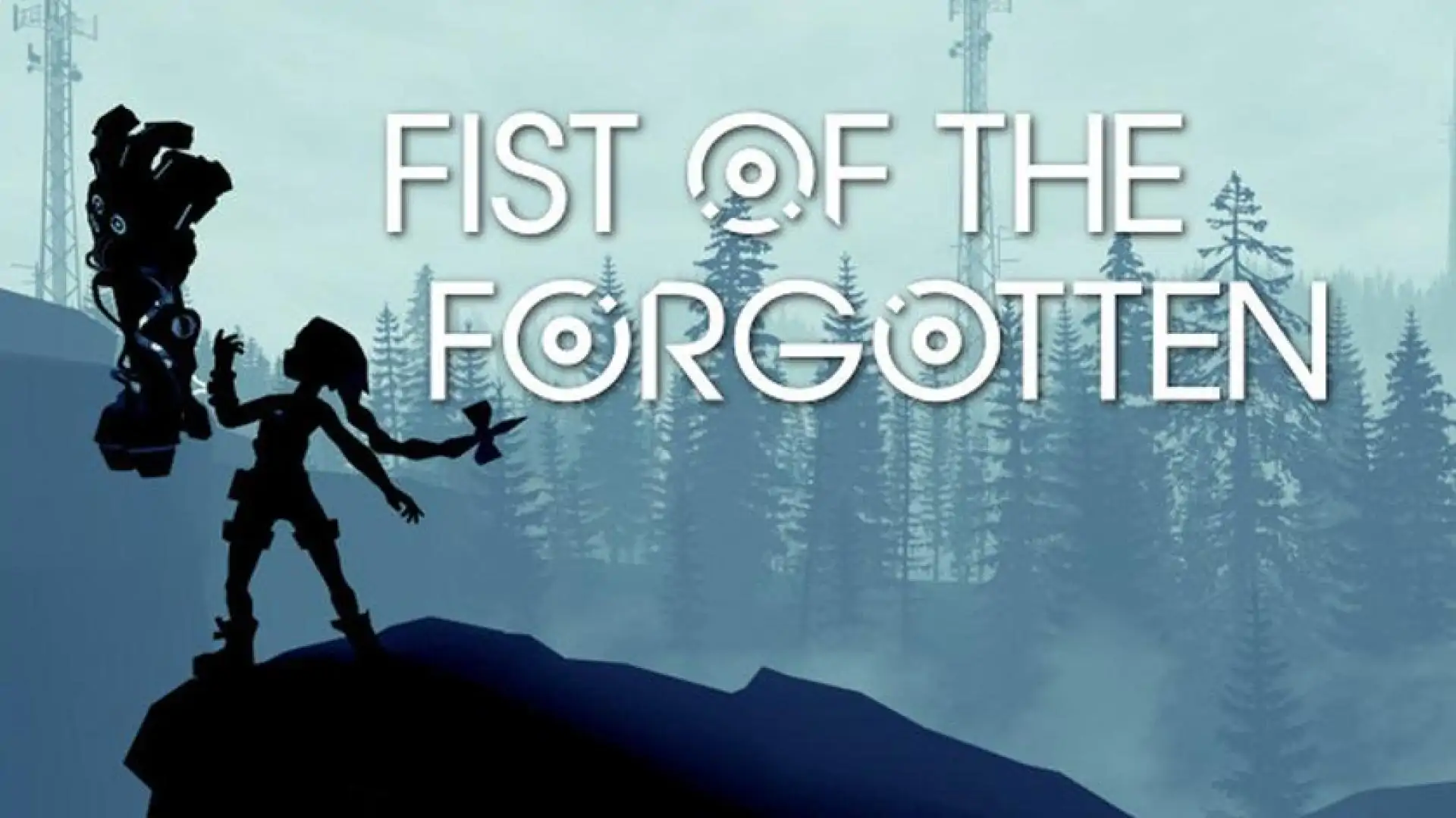 Fist of the Forgotten