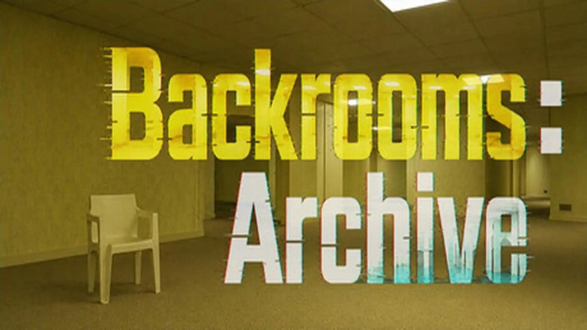 Backrooms: Archive - 后室档案