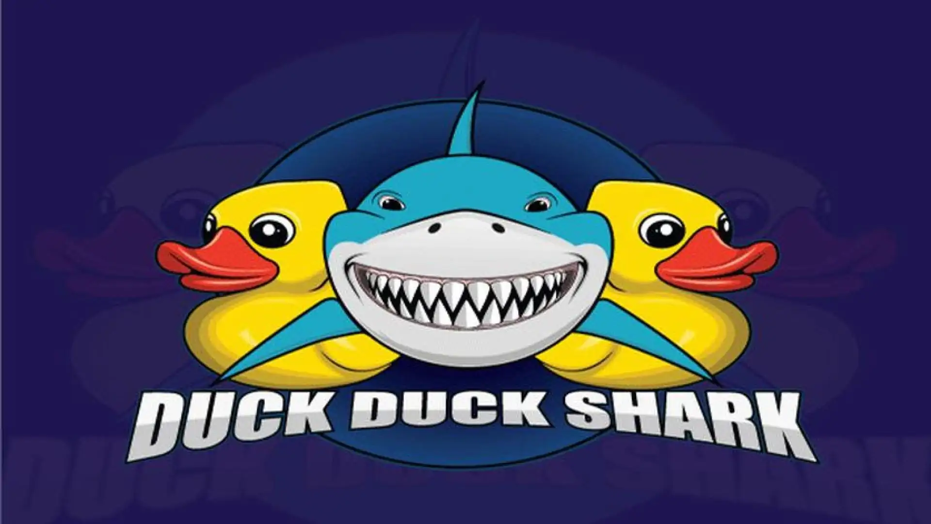 Duck Duck Shark