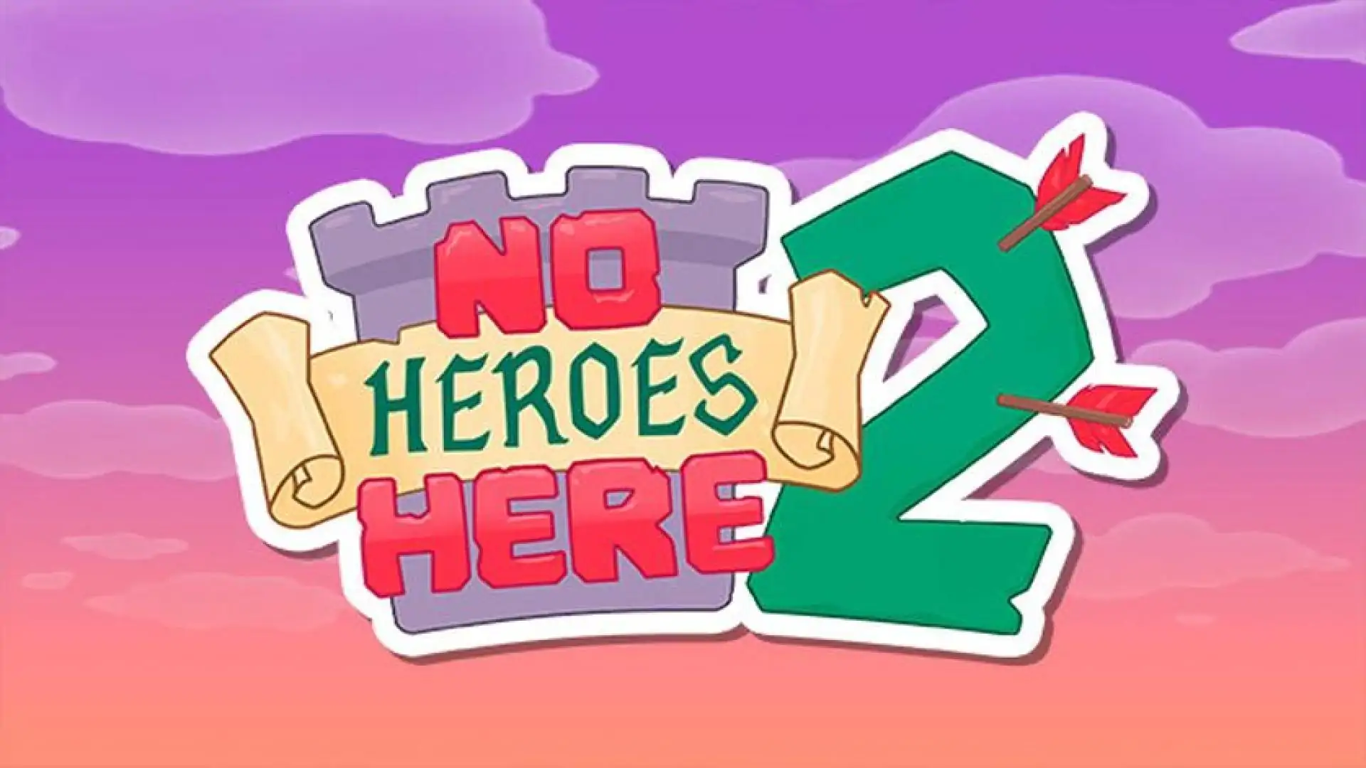No Heroes Here 2