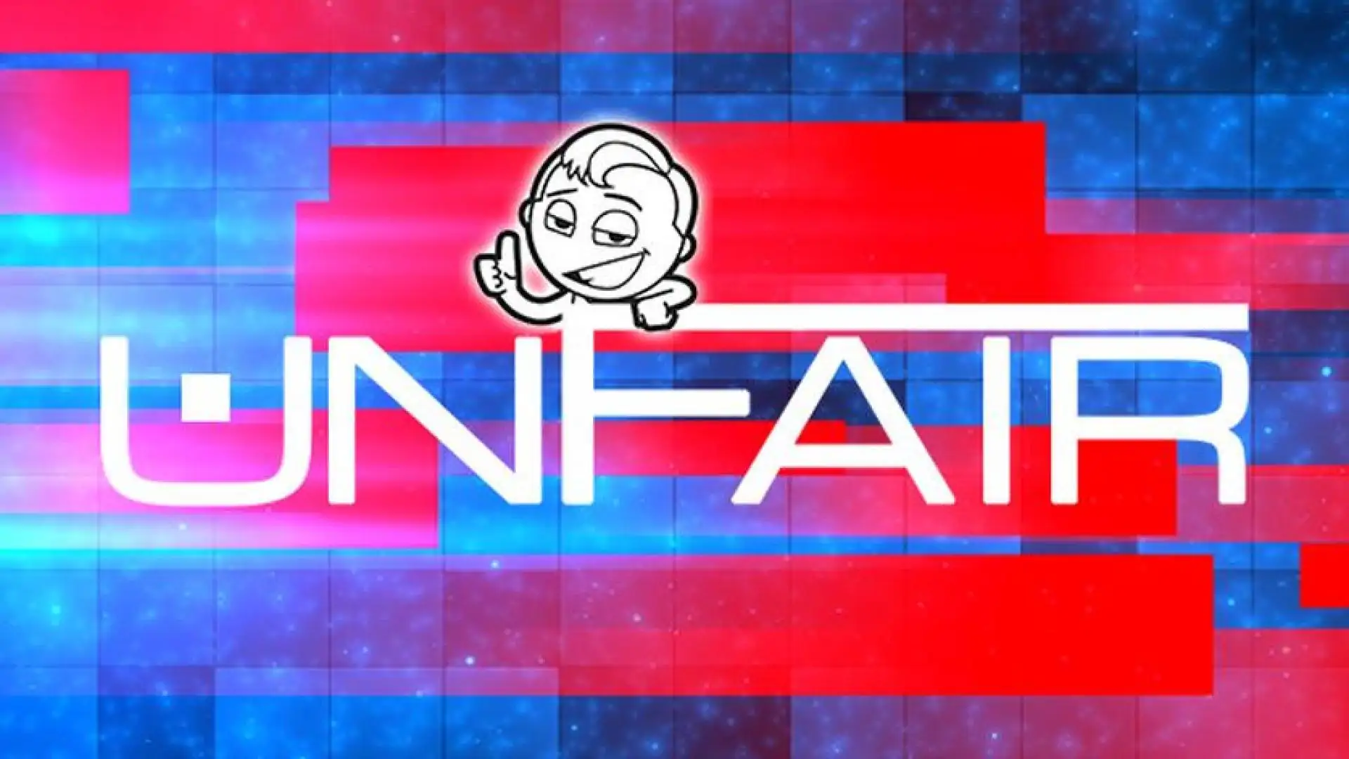 UNFAIR