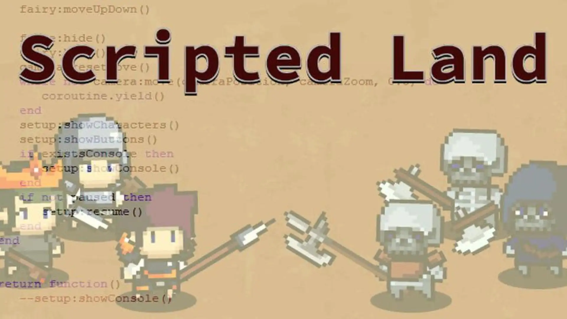 Scripted Land