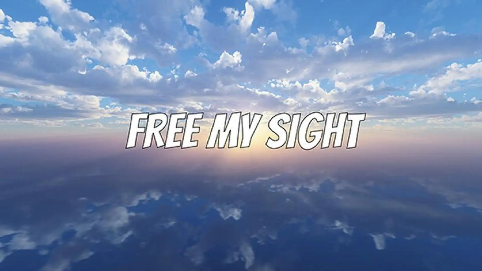 Free My Sight