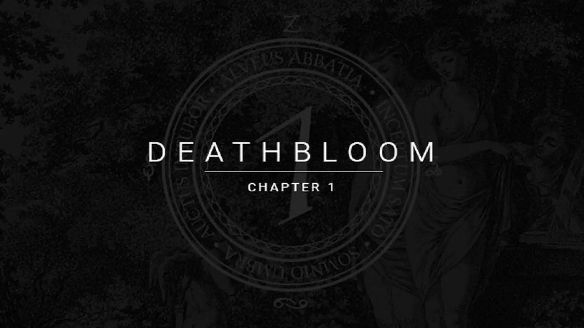 Deathbloom: Chapter 1
