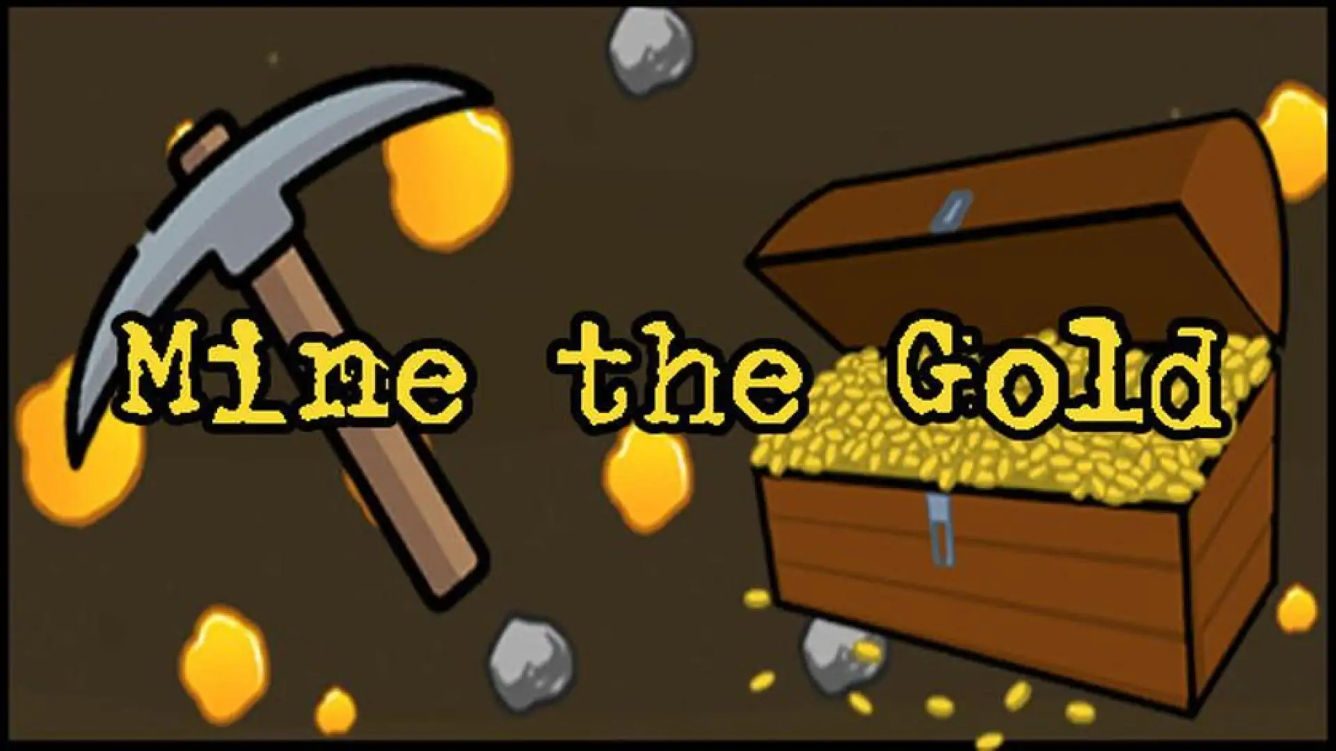 Mine the Gold