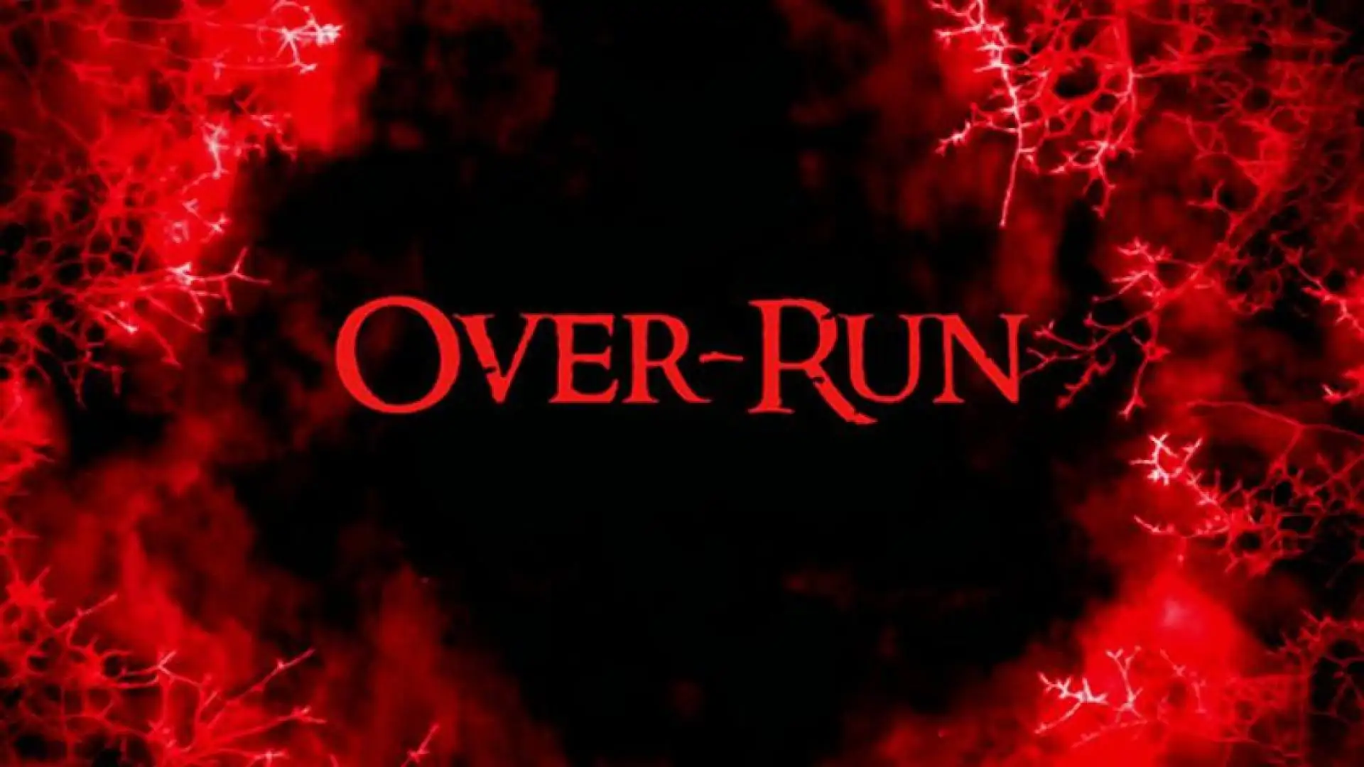 Over-Run (The Day The World Ended)