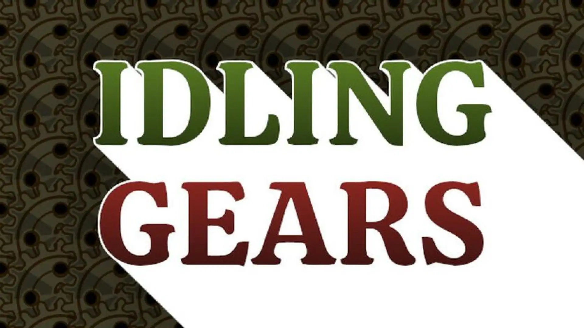空转齿轮(Idling Gears)