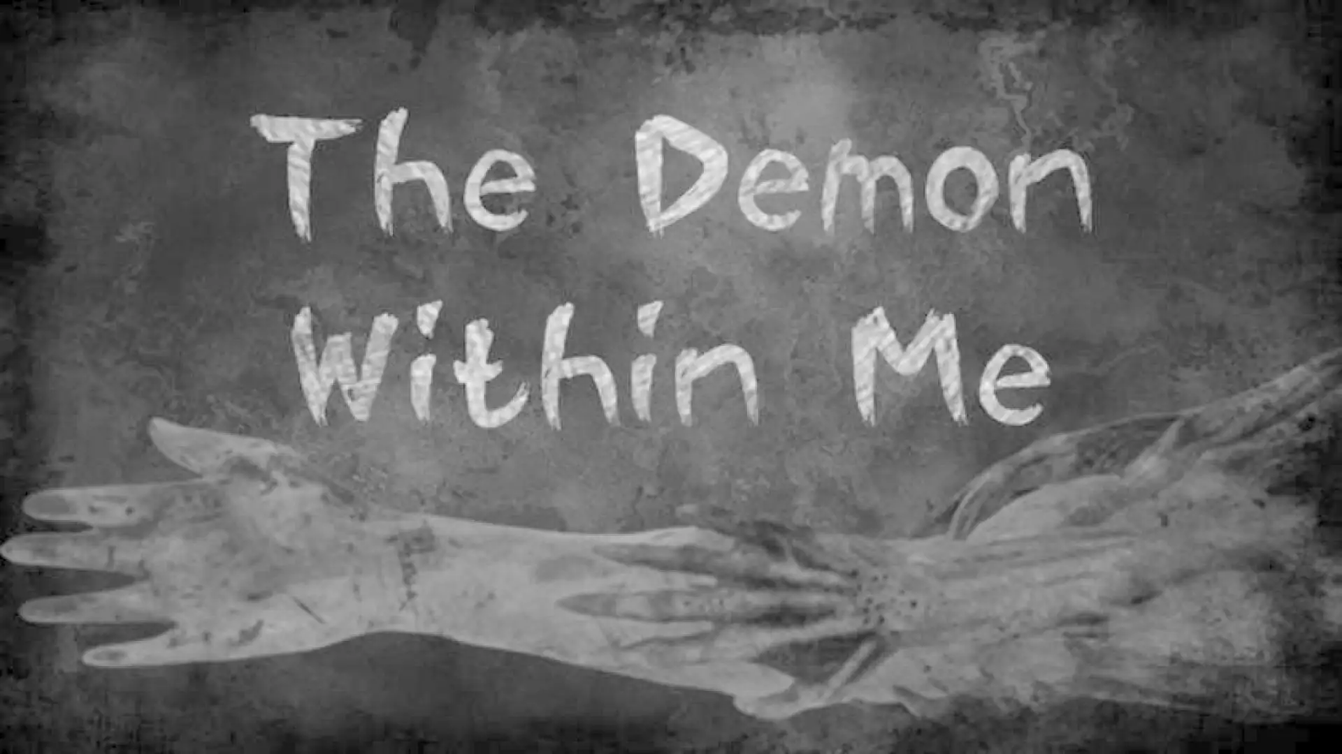 The Demon Within Me