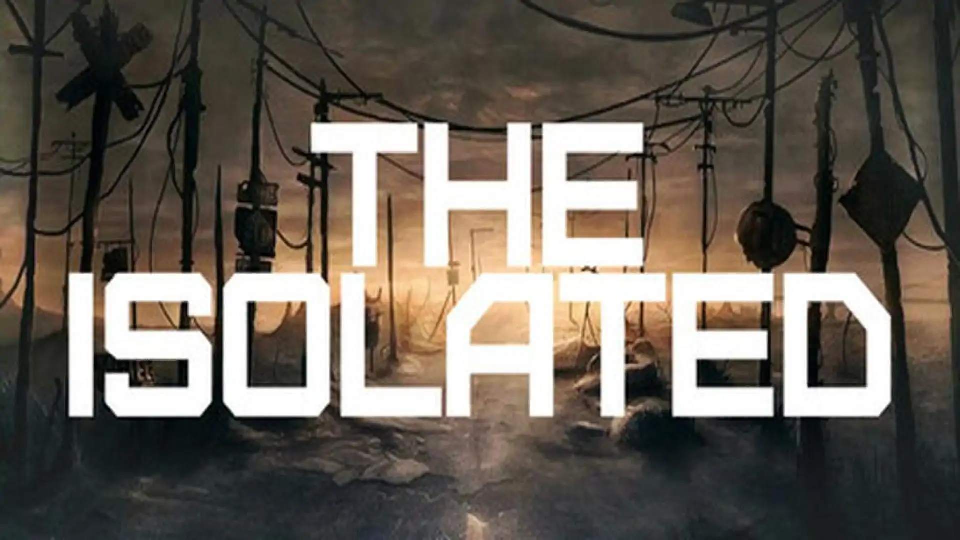 The Isolated