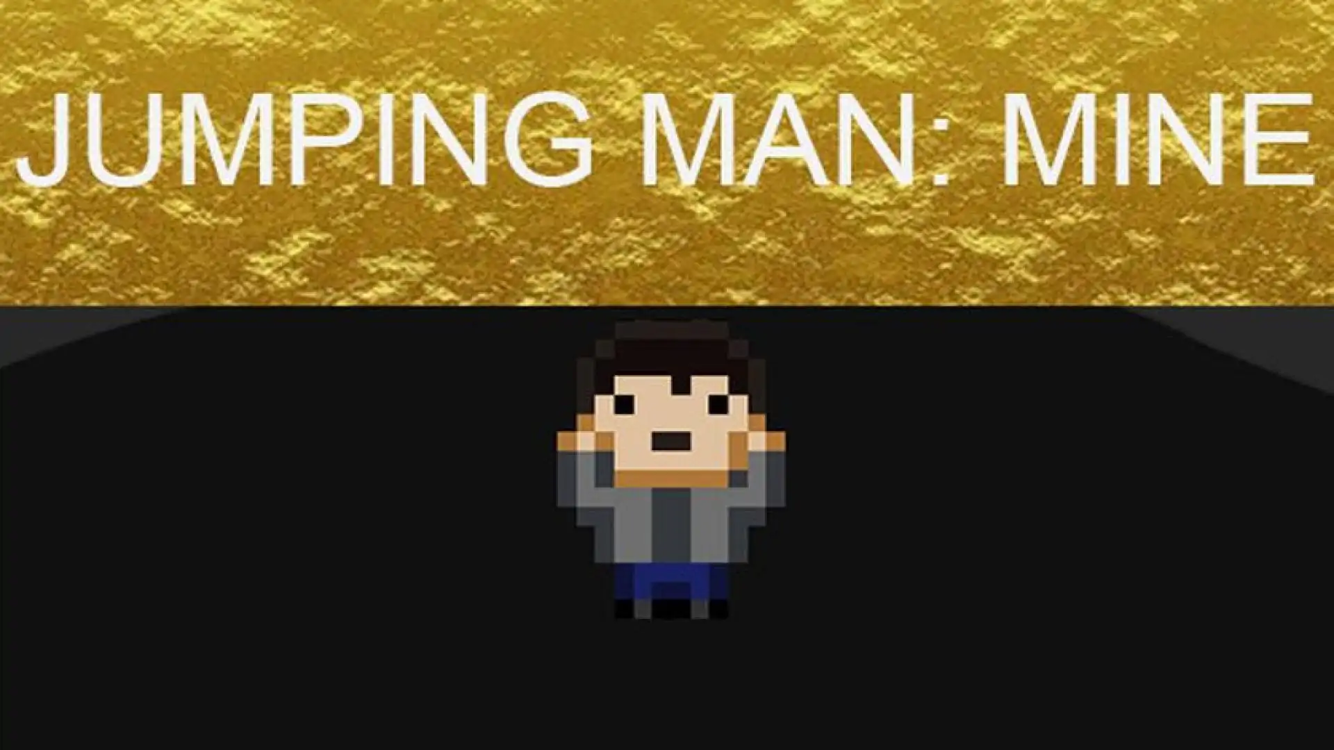Jumping Man: Mine