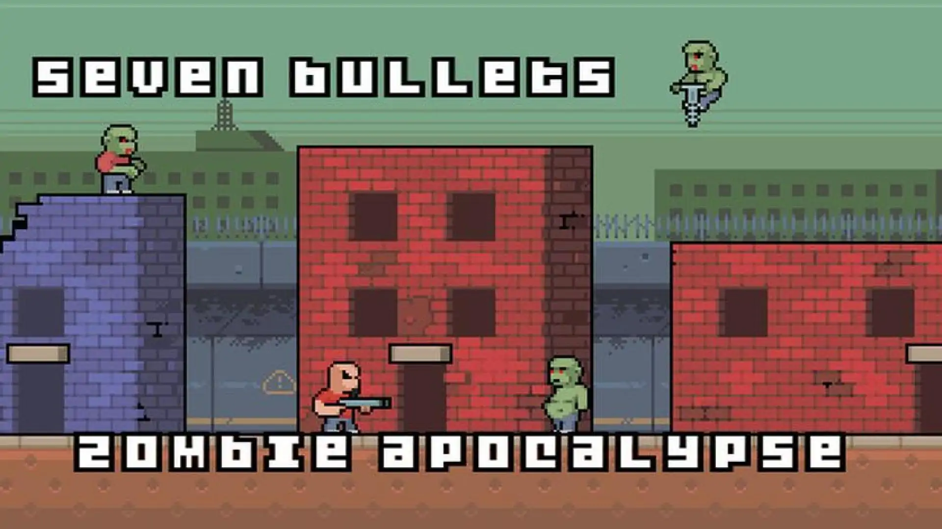 Seven Bullets Zombie Apocalypse