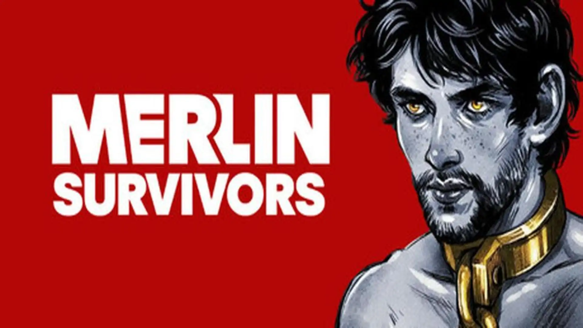 Merlin Survivors