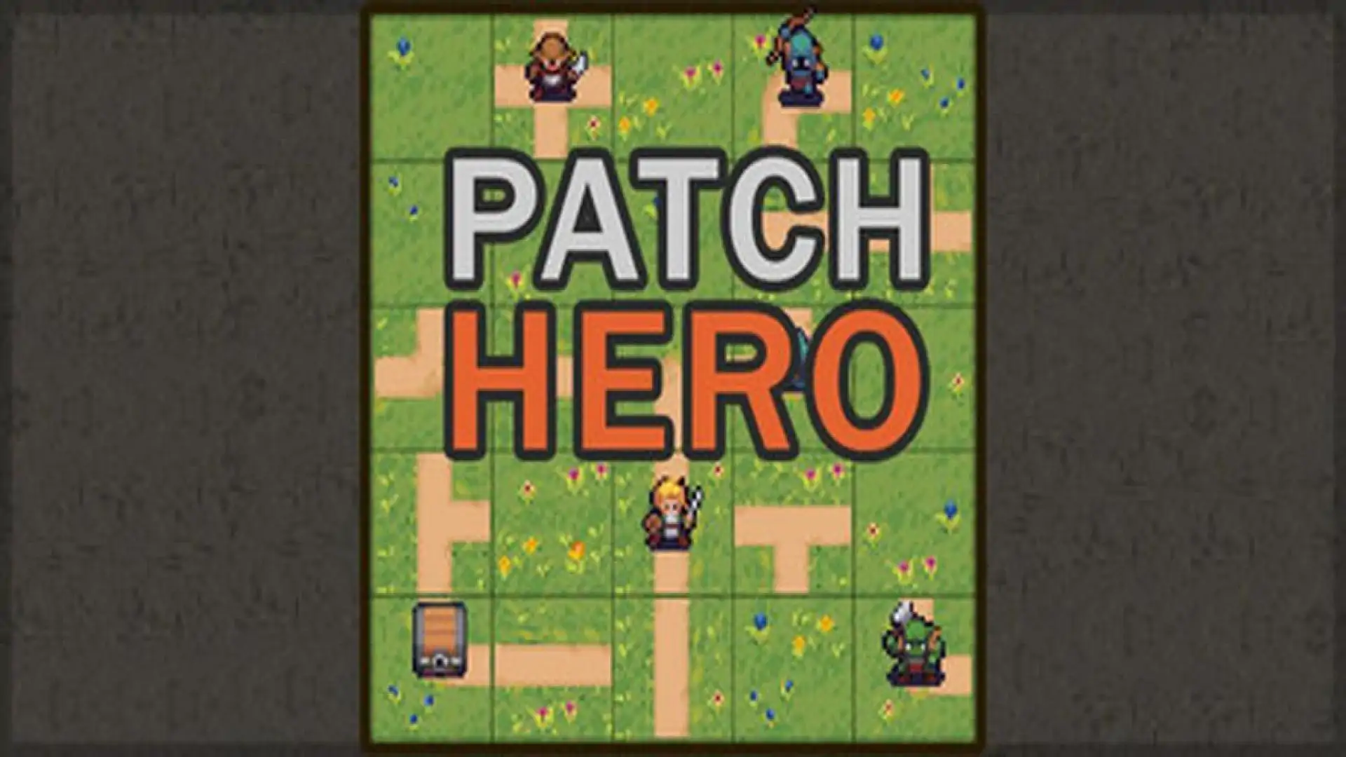 Patch Hero