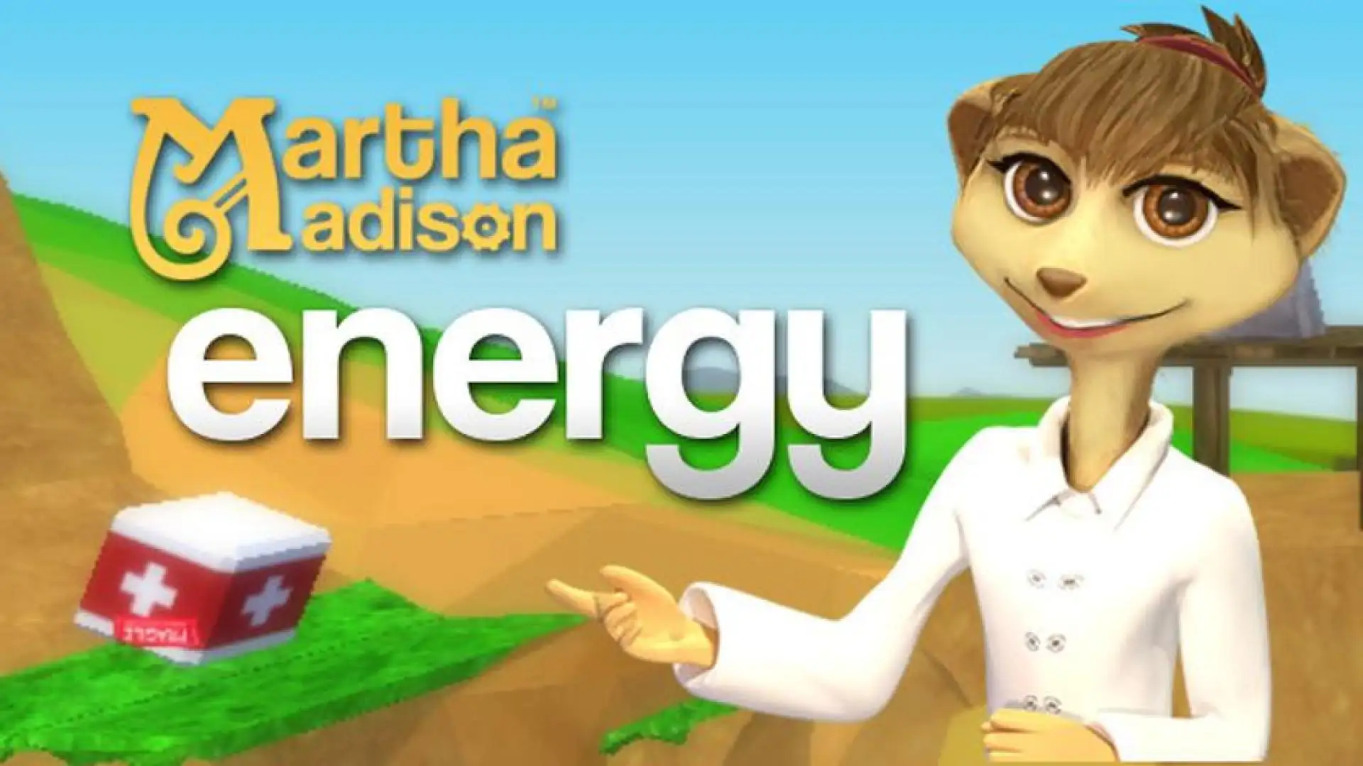 Martha Madison: Energy