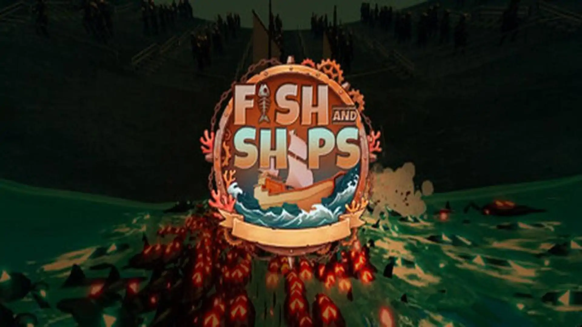 Fish and Ships