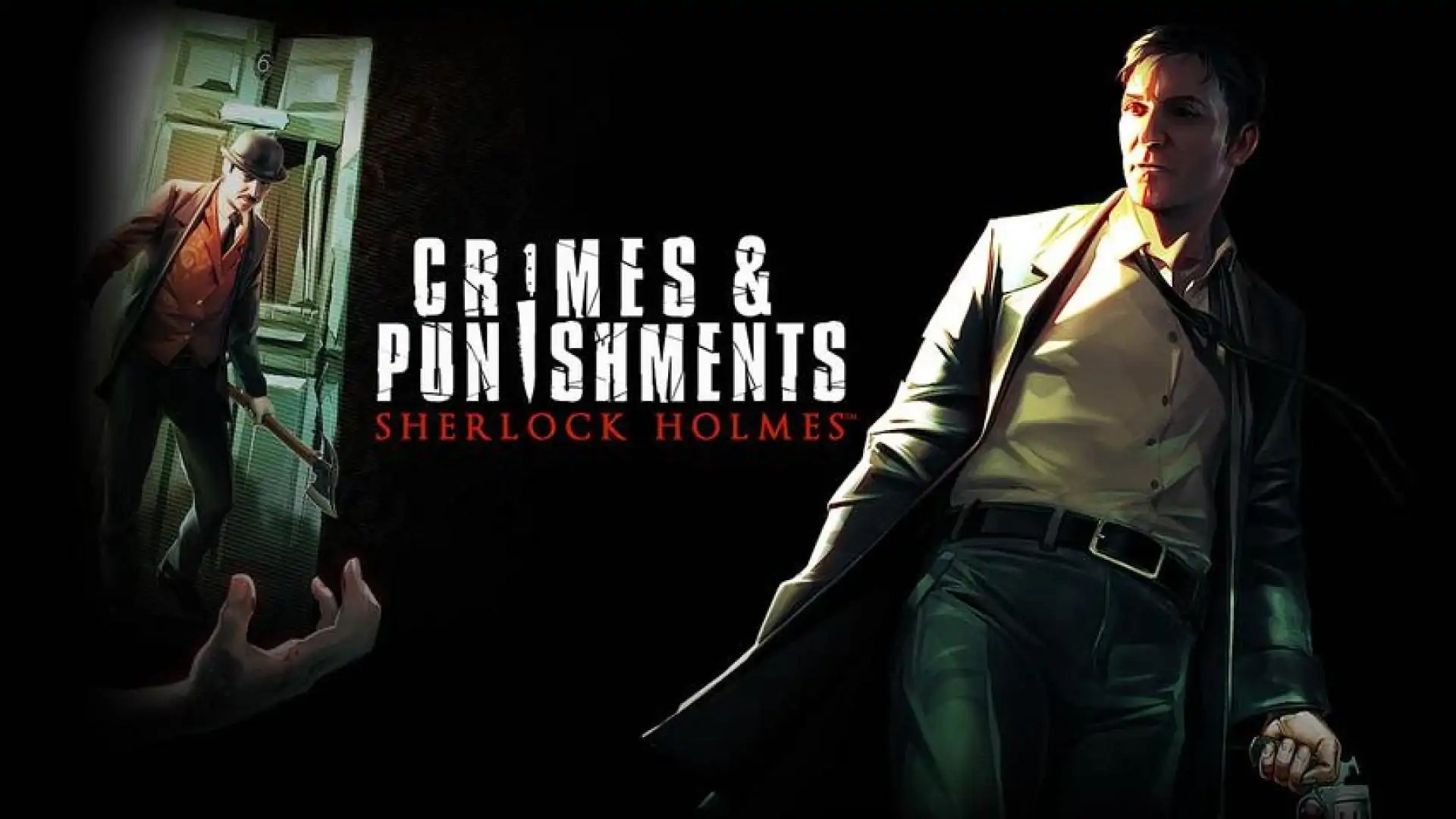 《Sherlock Holmes: Crimes and Punishments》