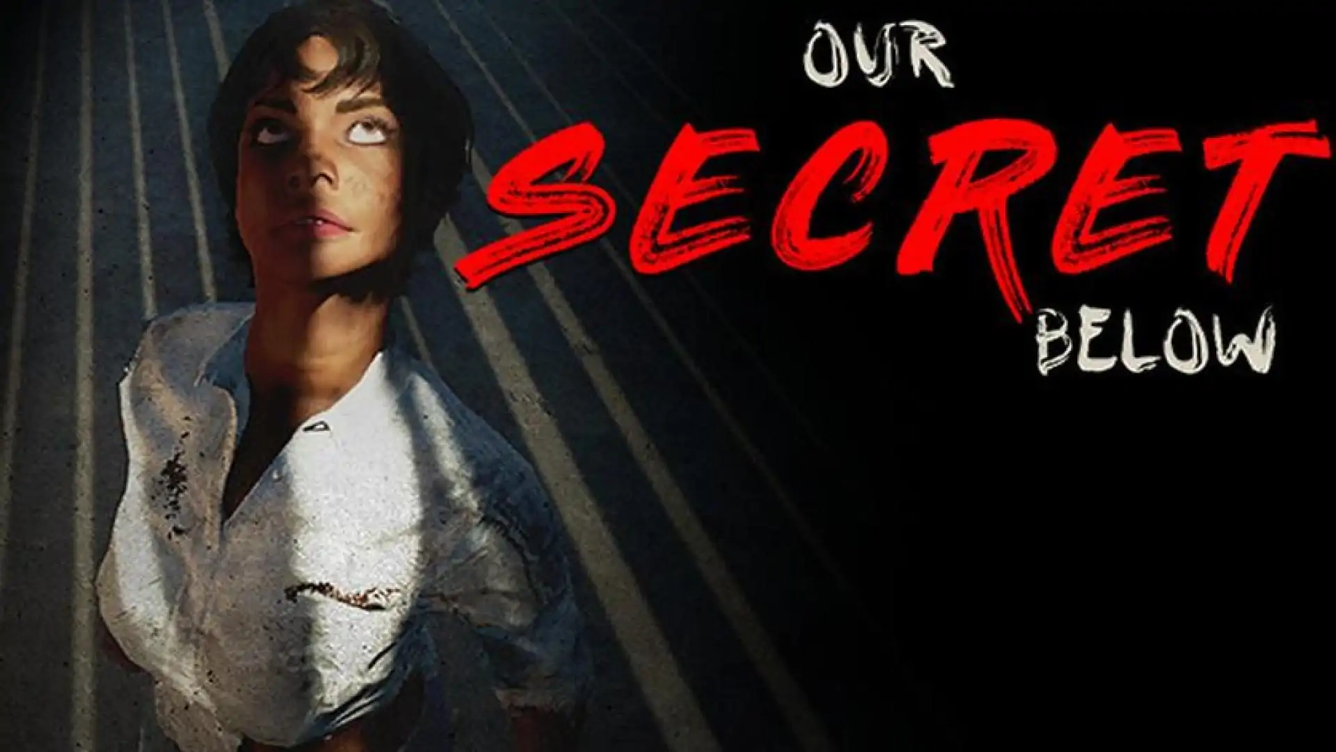 Our Secret Below