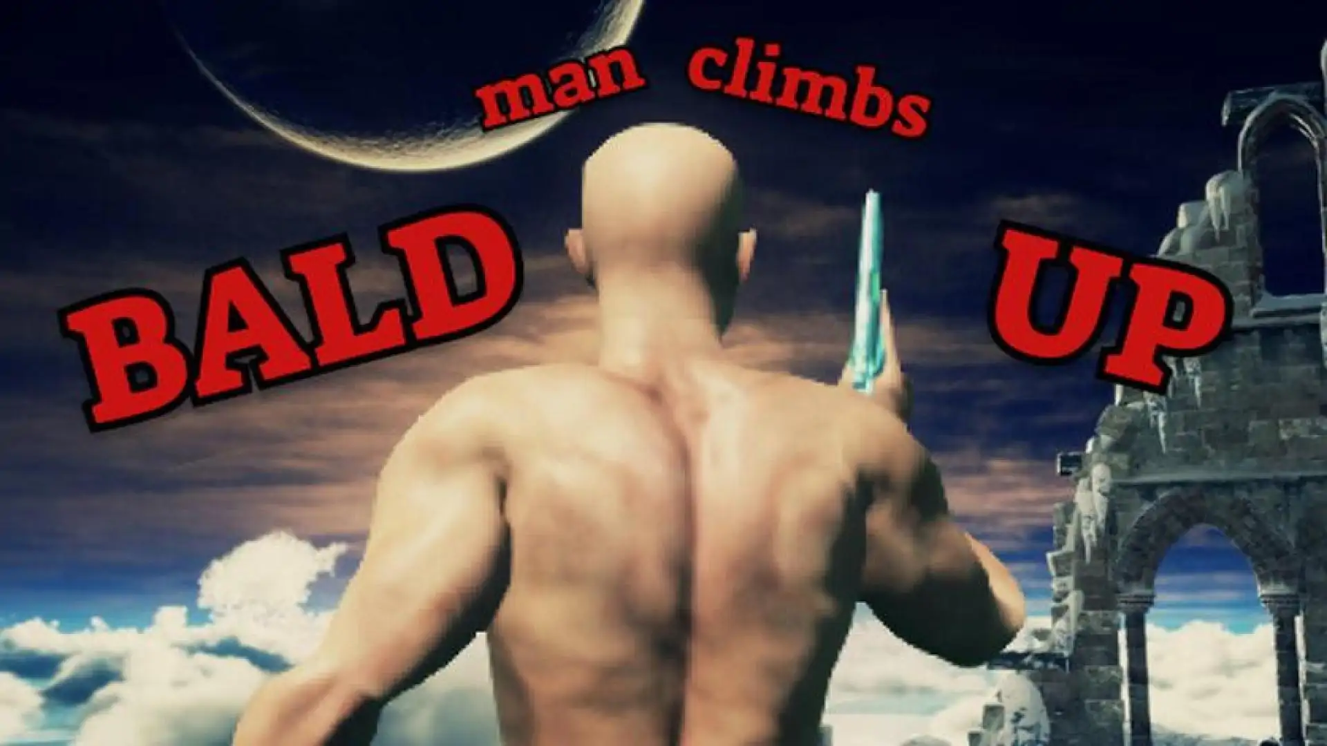 Bald Man Climbs Up