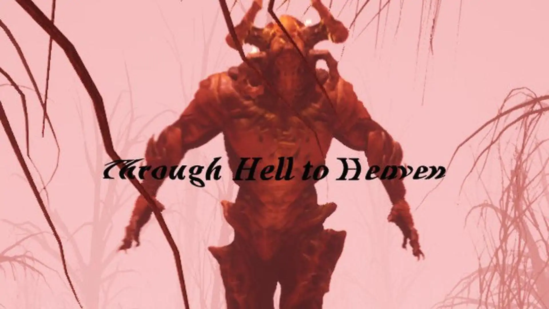 ThroughHelltoHeaven