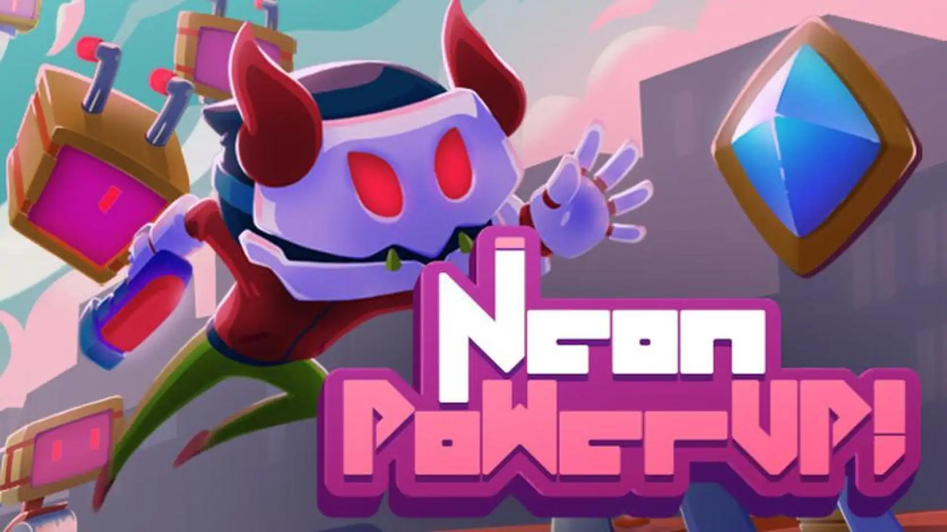 NeonPowerUp!