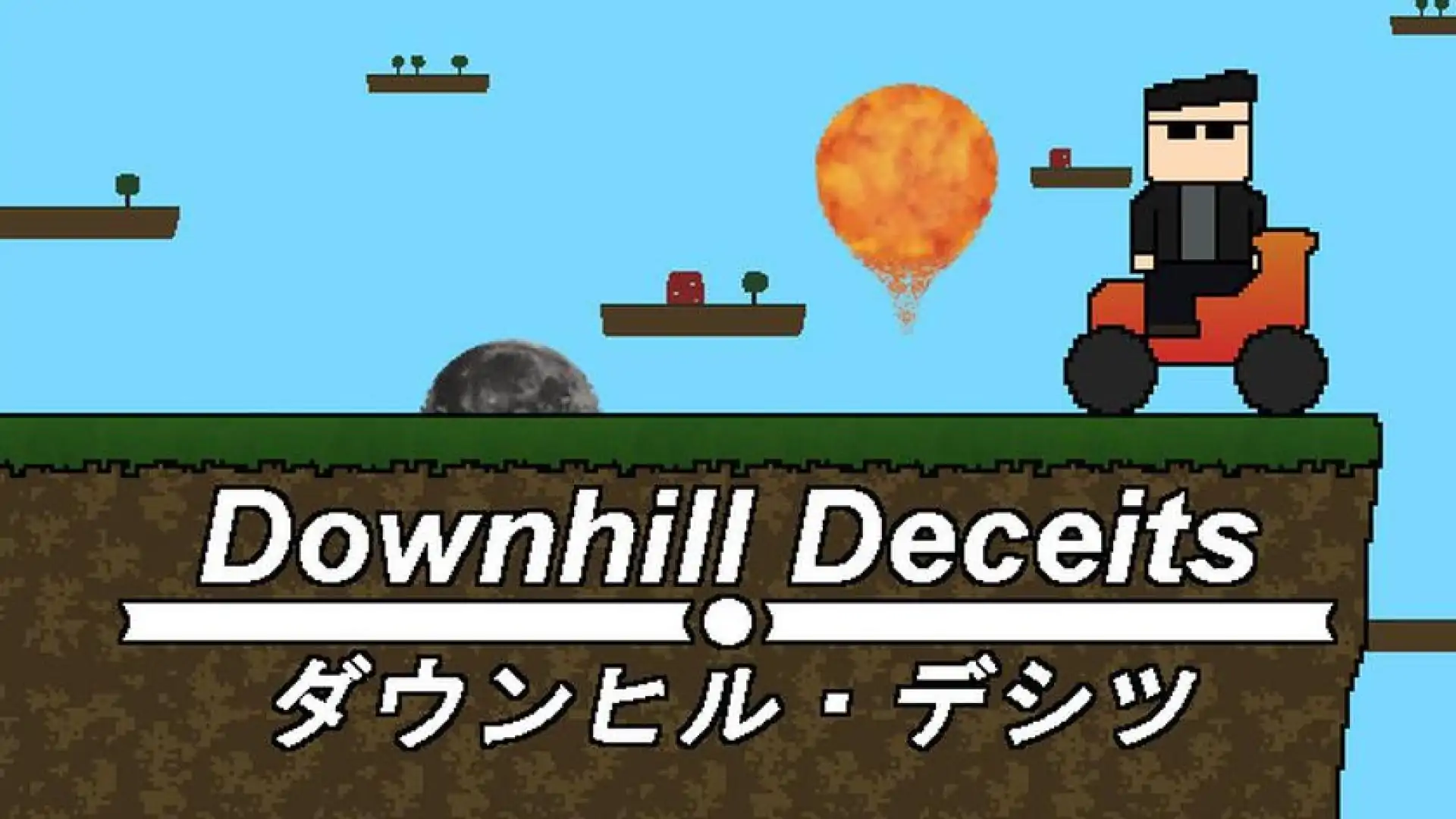 Downhill Deceits