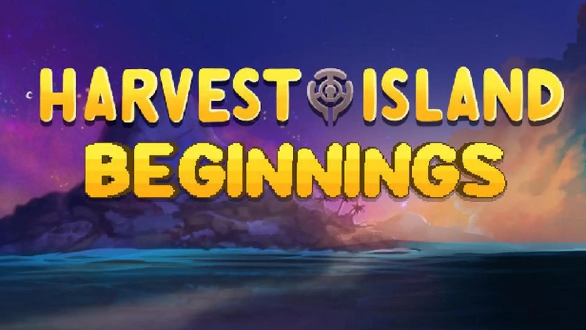 Harvest Island: Beginnings