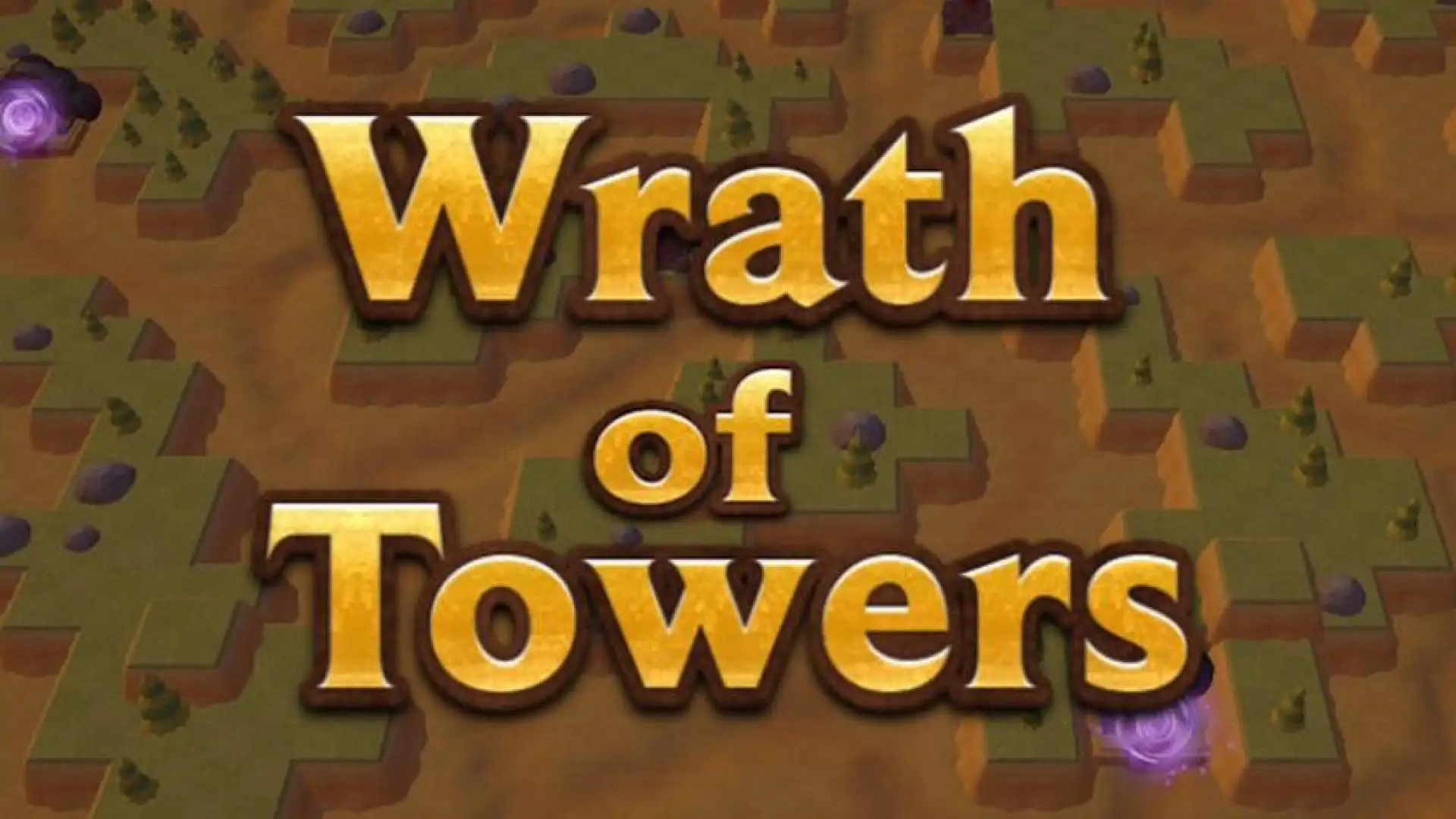Wrath of Towers