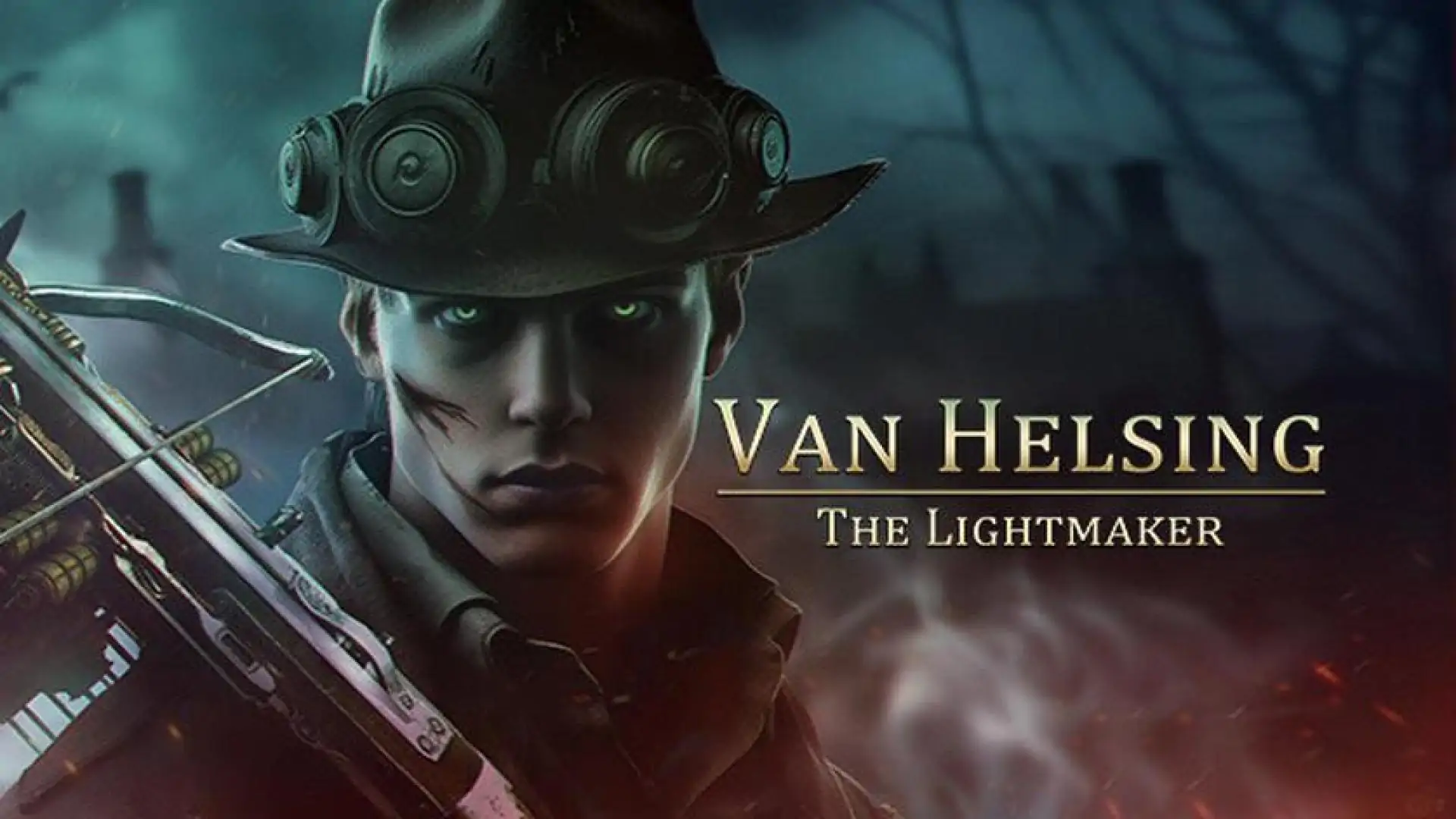 Van Helsing: The Lightmaker