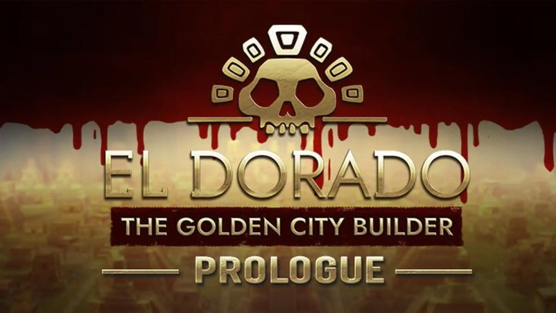 El Dorado: The Golden City Builder - Prologue