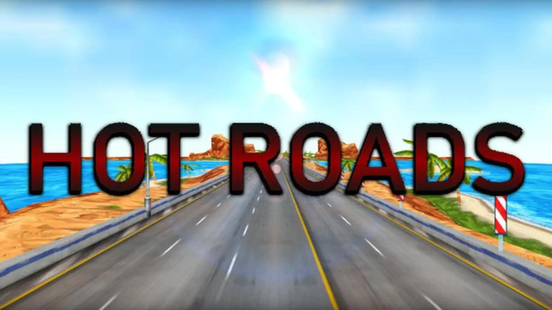 Hot Roads