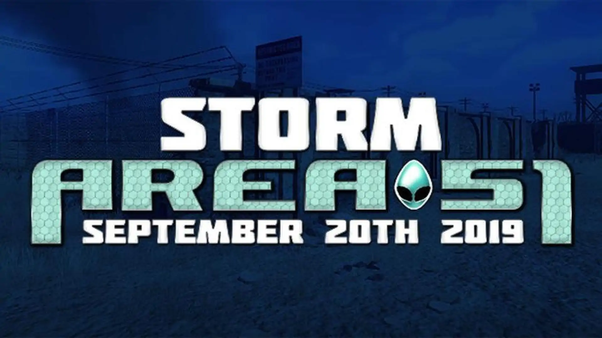 Storm Area 51: September 20th 2019