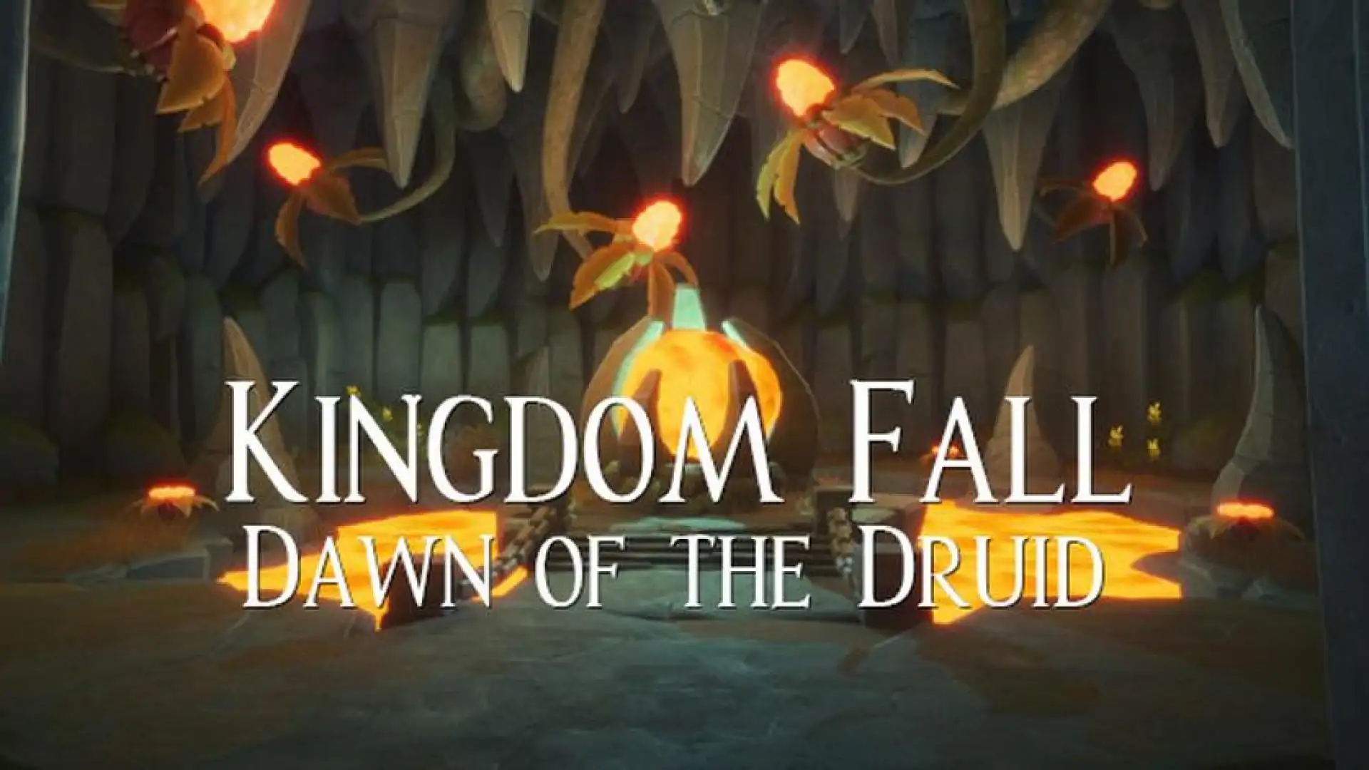 Kingdom Fall, Dawn of the Druid
