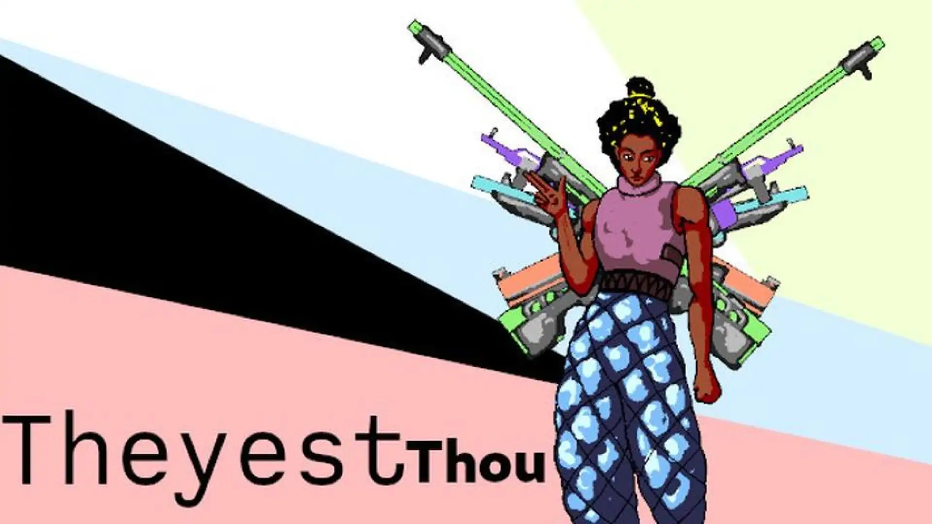 Theyest Thou