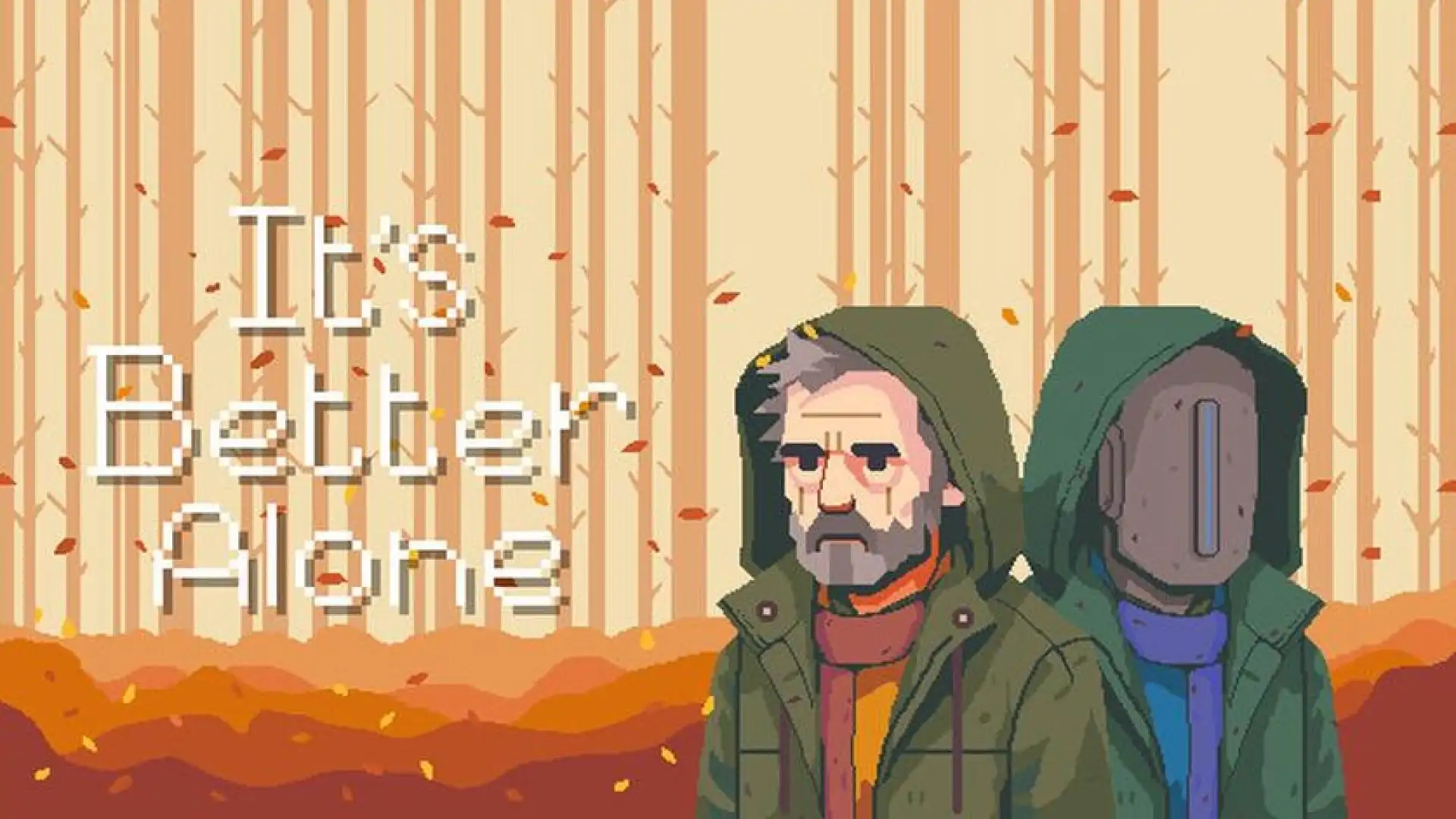It's Better Alone