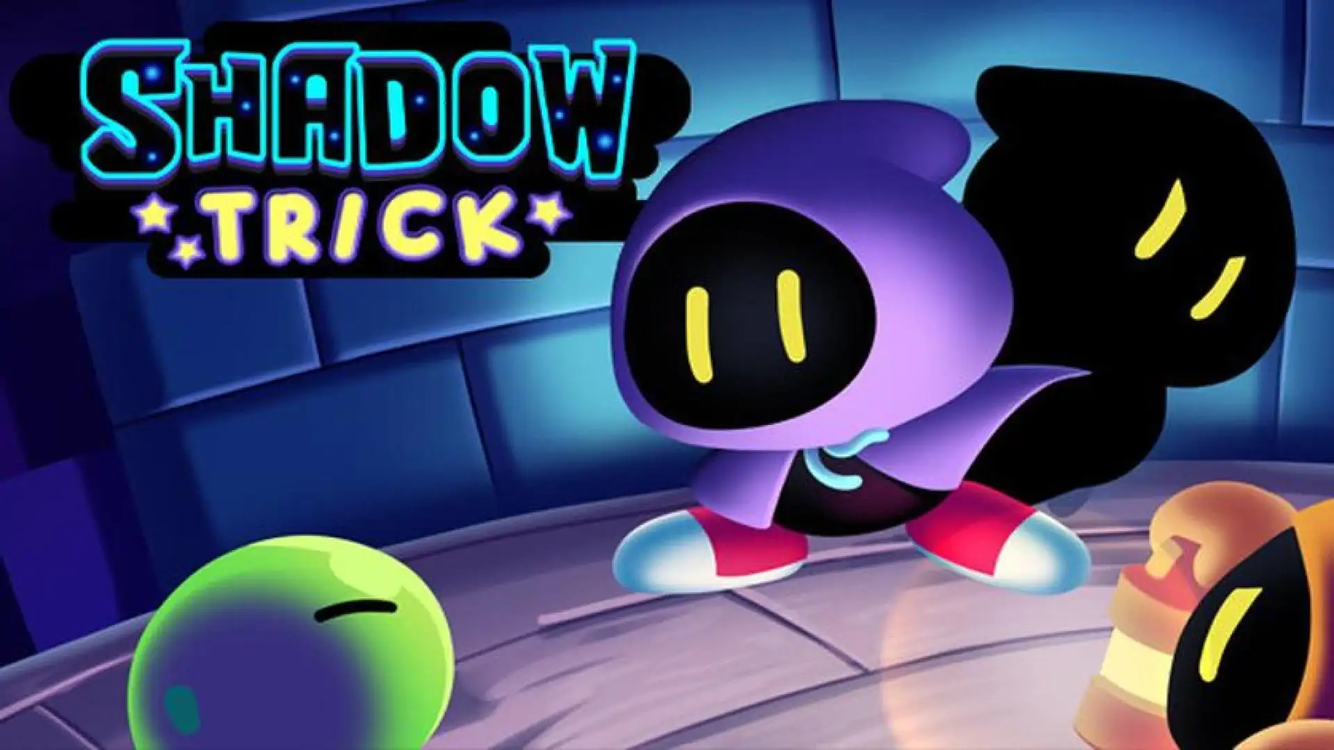 Shadow Trick