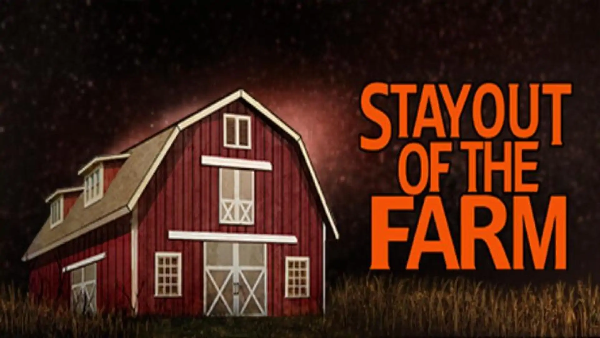 Stay Out Of The Farm