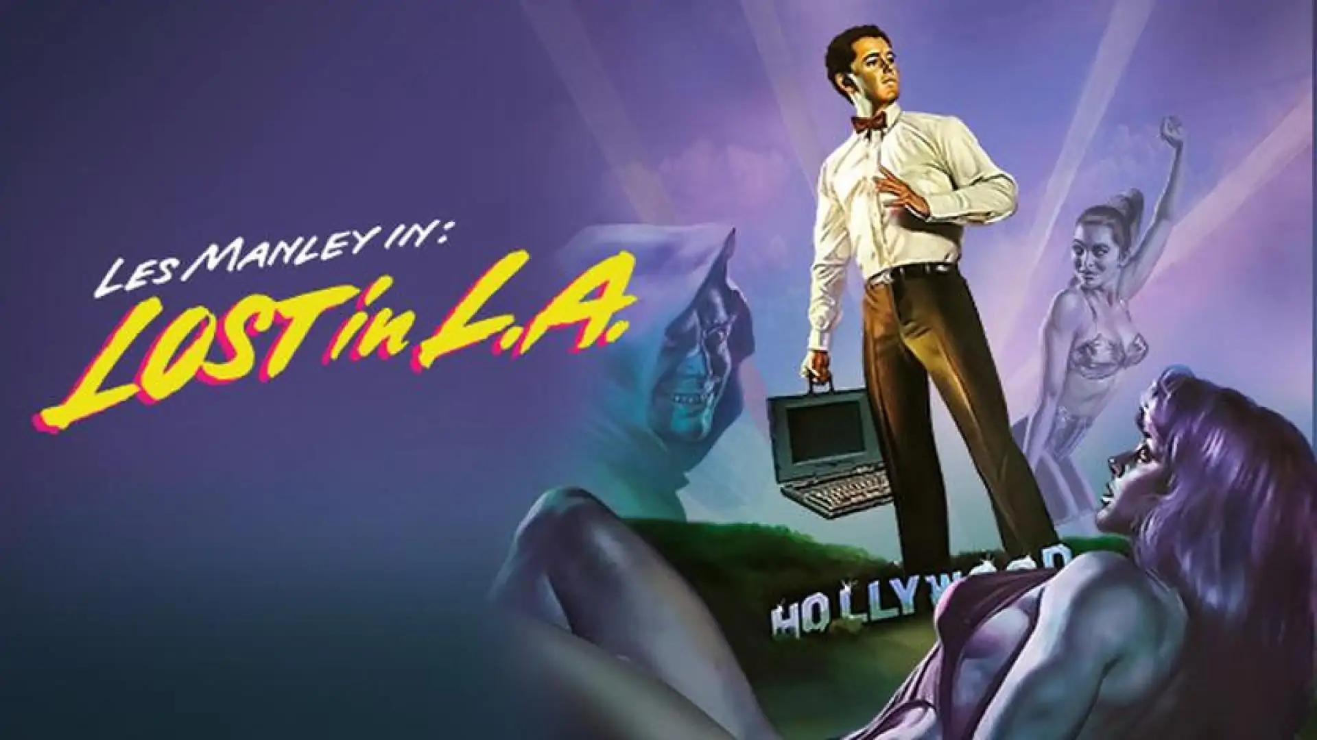 Les Manley in: Lost in L.A.