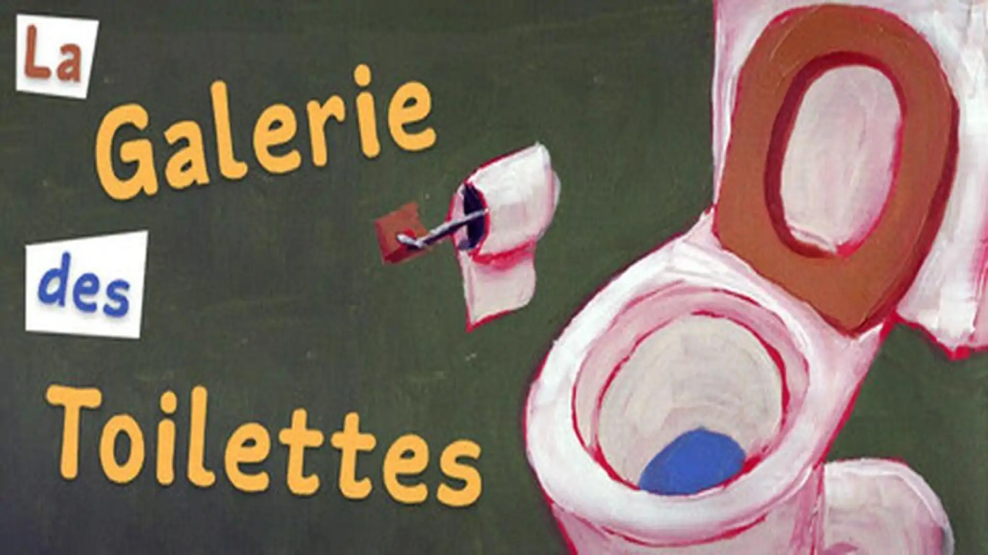 La Galerie des Toilettes