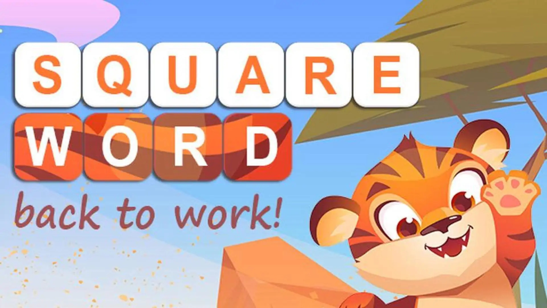 Square Word: Back to Work